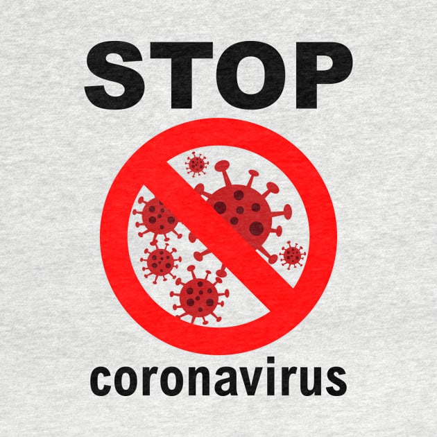 Stop Coronavirus by MufaArtsDesigns